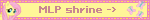 MLP shrine